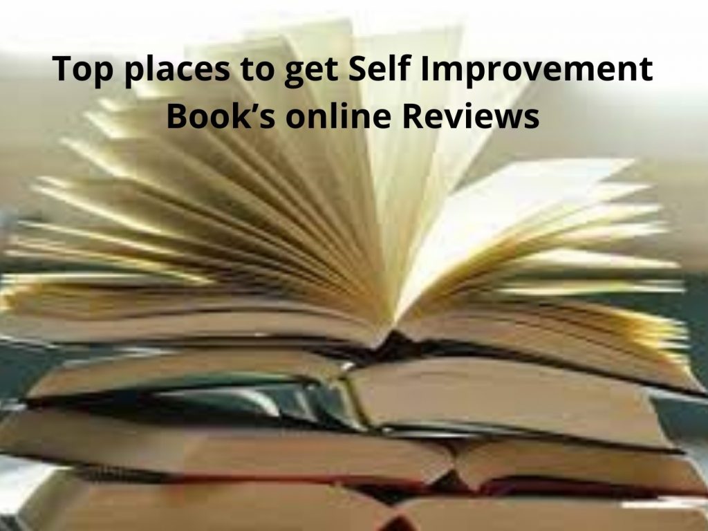 Top places to get Self Improvement Book’s online Reviews