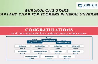 Gurukul CA’s Stars: Cap I and CAP II top scorers in Nepal Unveiled