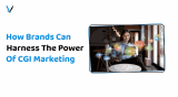 How Brands Can Harness The Power Of CGI Marketing