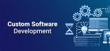 Custom Software Development: How to Align It with Your Business Goals and Strategy
