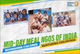 Mid-Day Meal NGOs Serving Nutritious Meals to School Children