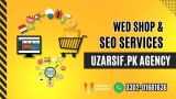 Stand Out in the Digital Crowd with Uzarsif.pk Agency Web Shop and SEO  services