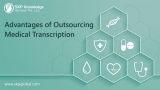 Advantages of Outsourcing Medical Transcription Services