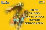 Uphold right to nutrition and education – Bring children ‘Back to School’