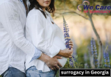 Surrogacy in Georgia: A Comprehensive Guide on the Surrogacy Cost in Georgia